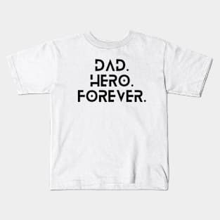 Father's Day Dad gift Kids T-Shirt